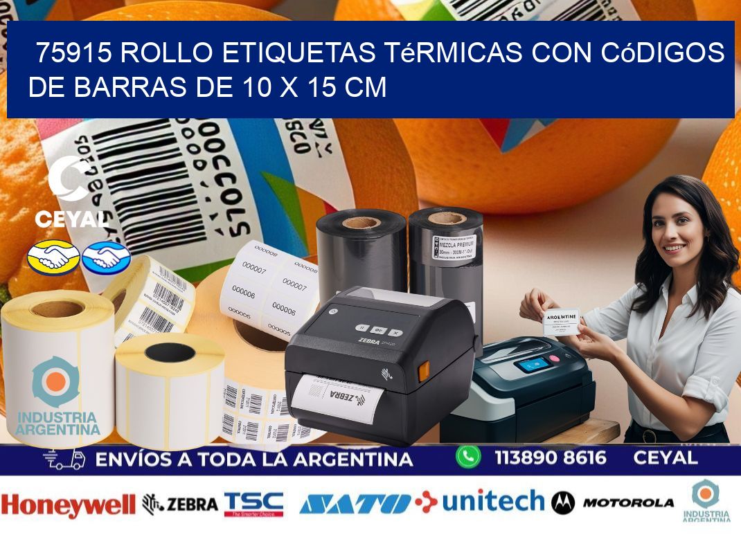 75915 Rollo etiquetas térmicas con Códigos de Barras de 10 x 15 cm