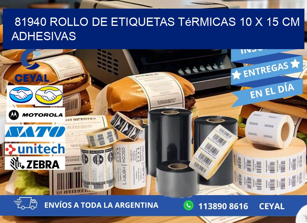 81940 Rollo de Etiquetas Térmicas 10 x 15 cm Adhesivas
