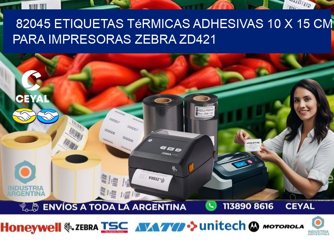 82045 Etiquetas Térmicas Adhesivas 10 x 15 cm para Impresoras Zebra ZD421