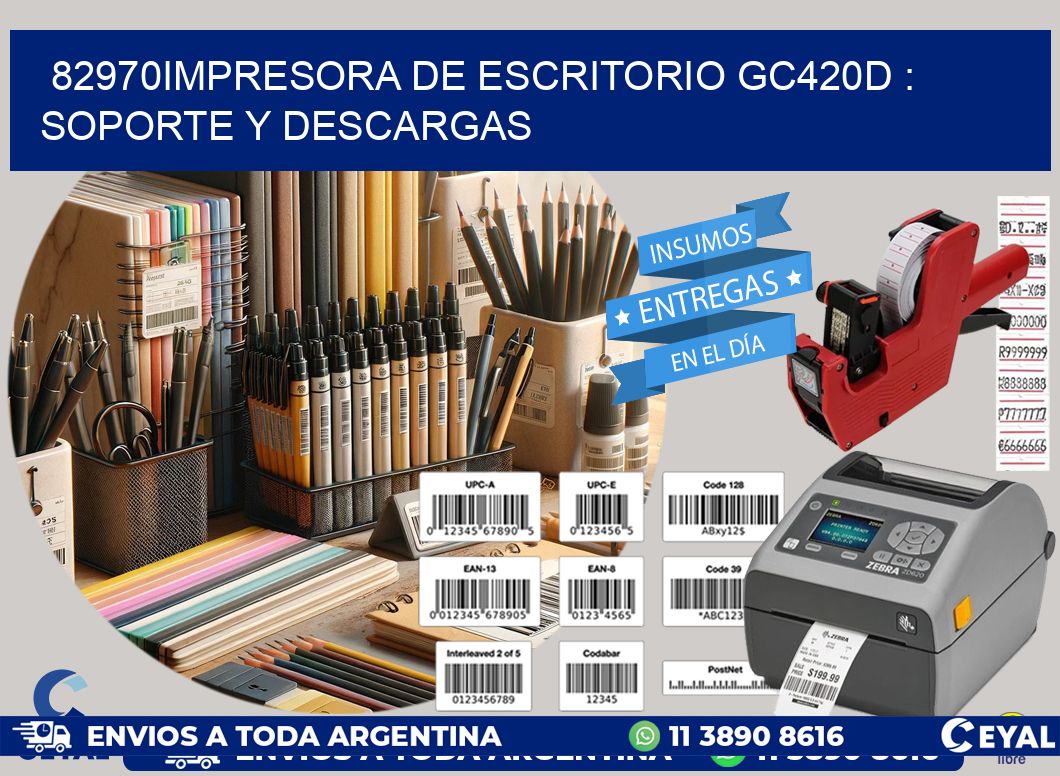 82970impresora de escritorio GC420d : Soporte y descargas