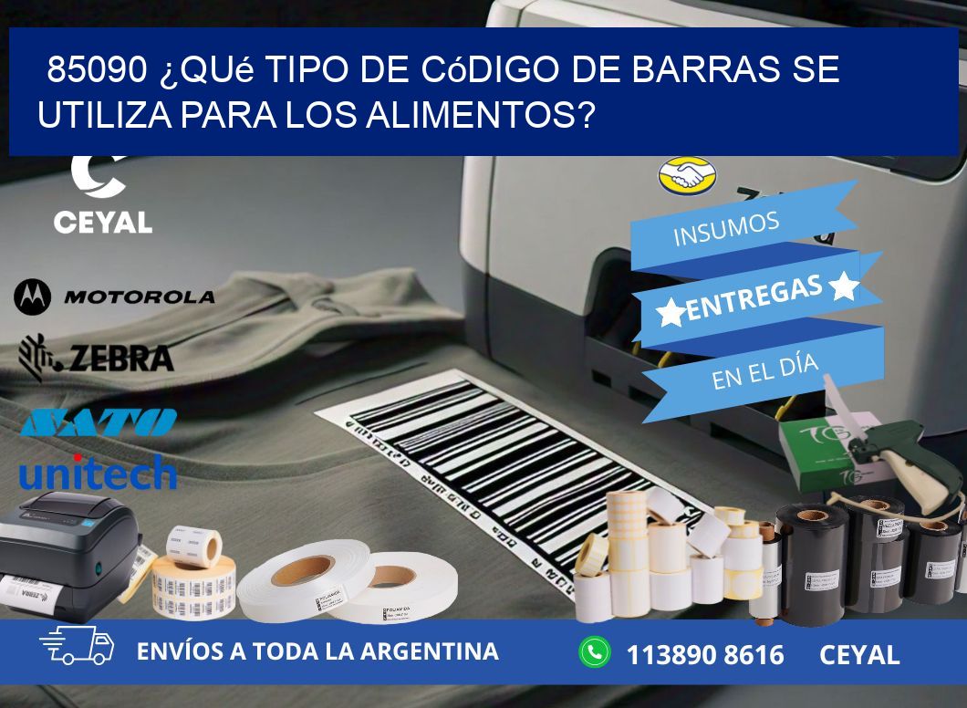 85090 ¿Qué tipo de código de barras se utiliza para los alimentos?