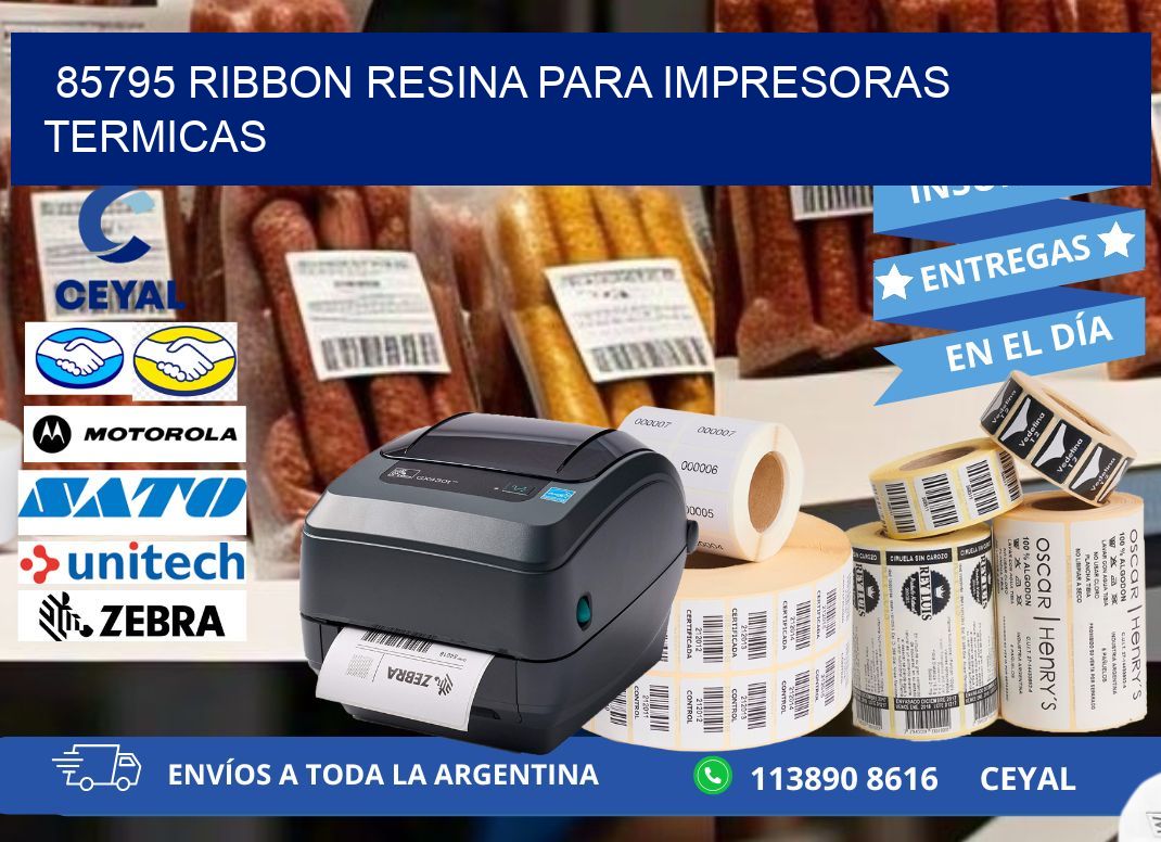 85795 ribbon resina para impresoras termicas