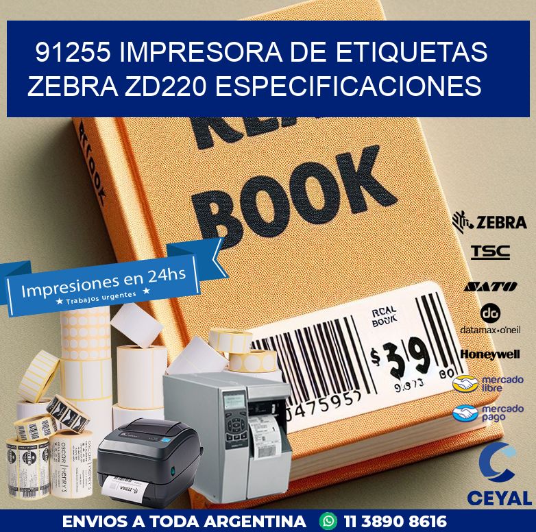 91255 impresora de etiquetas Zebra ZD220 especificaciones
