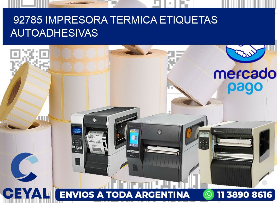 92785 Impresora termica etiquetas autoadhesivas