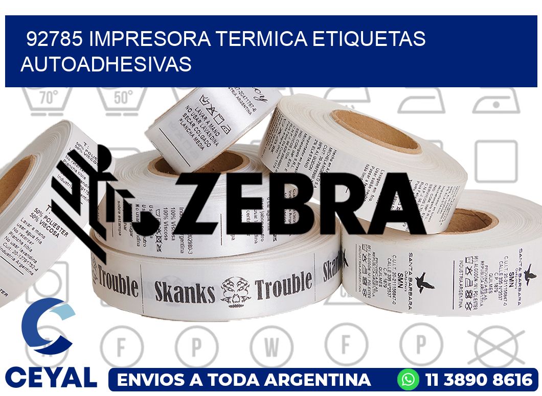 92785 Impresora termica etiquetas autoadhesivas