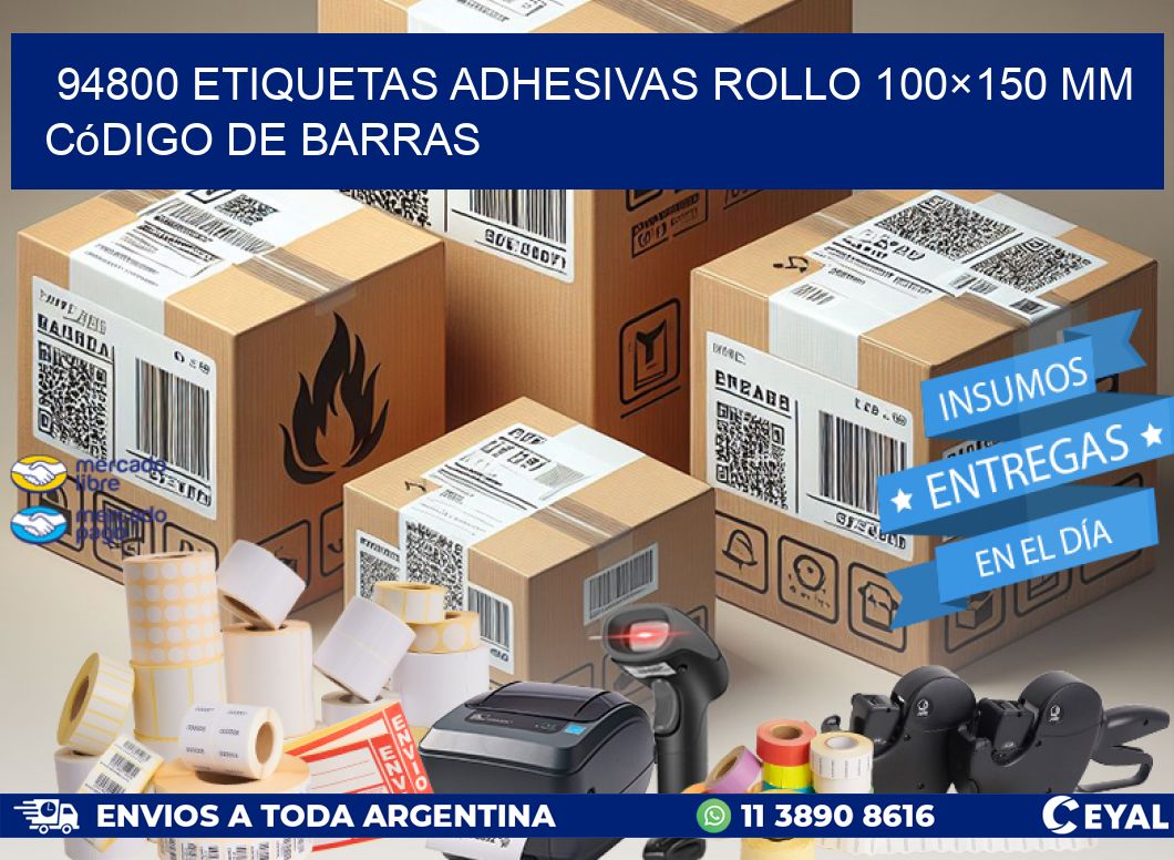 94800 etiquetas adhesivas rollo 100×150 mm código de barras