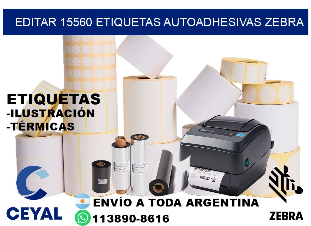 EDITAR 15560 ETIQUETAS AUTOADHESIVAS ZEBRA