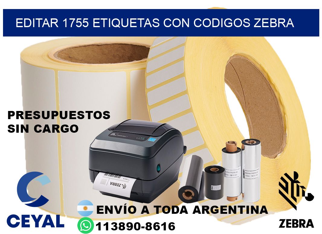 EDITAR 1755 ETIQUETAS CON CODIGOS ZEBRA