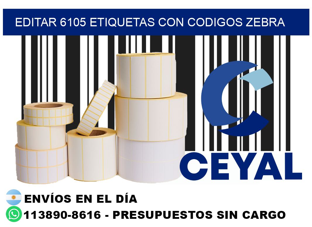 EDITAR 6105 ETIQUETAS CON CODIGOS ZEBRA