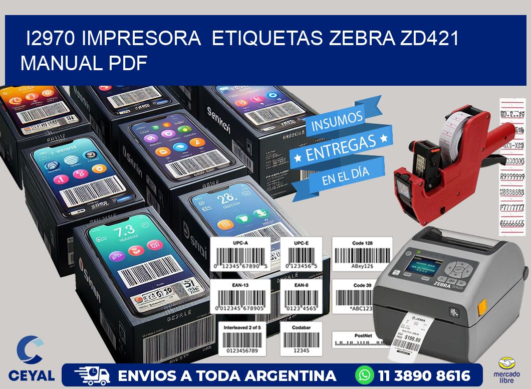 i2970 impresora  etiquetas Zebra ZD421 manual PDF