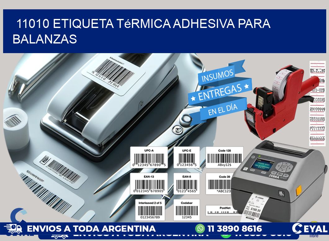 11010 Etiqueta térmica adhesiva para balanzas