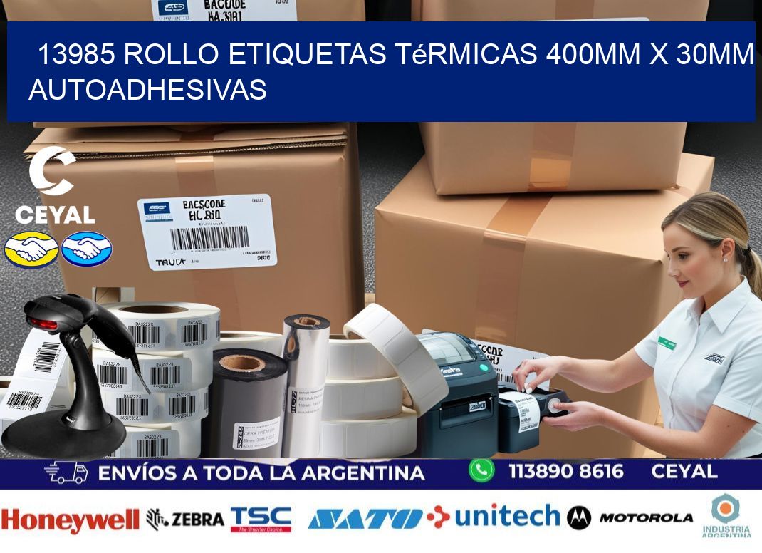 13985 Rollo Etiquetas Térmicas 400mm X 30mm Autoadhesivas