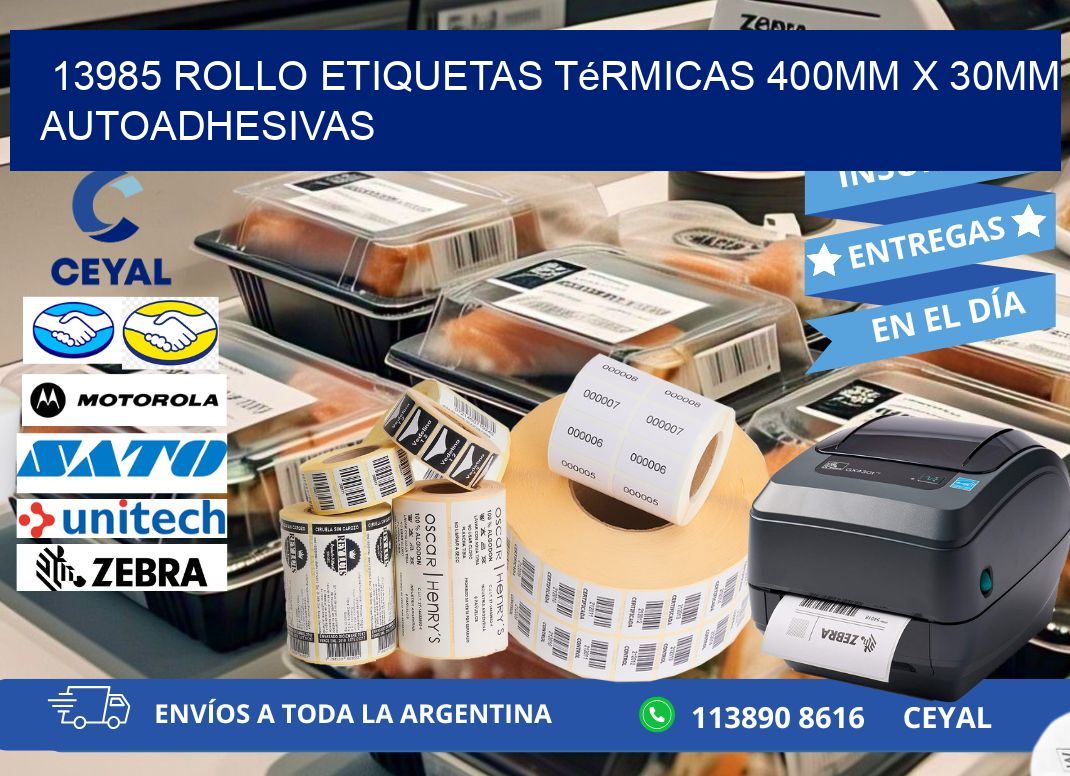 13985 Rollo Etiquetas Térmicas 400mm X 30mm Autoadhesivas