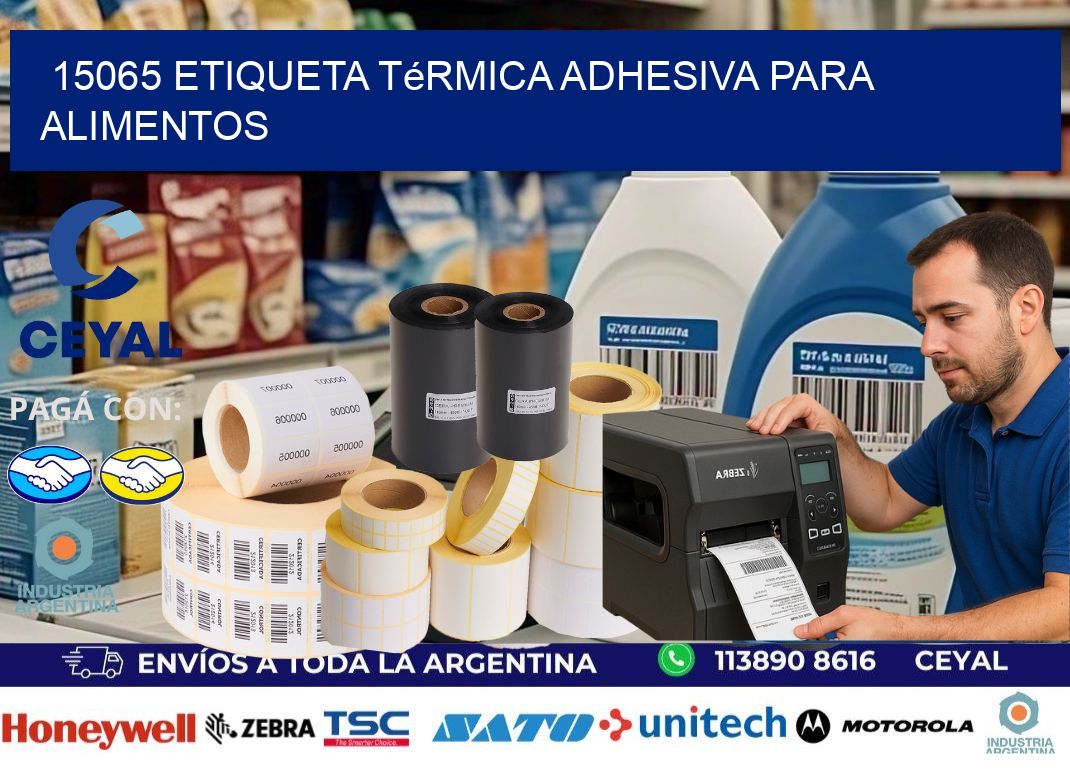 15065 Etiqueta térmica adhesiva para Alimentos