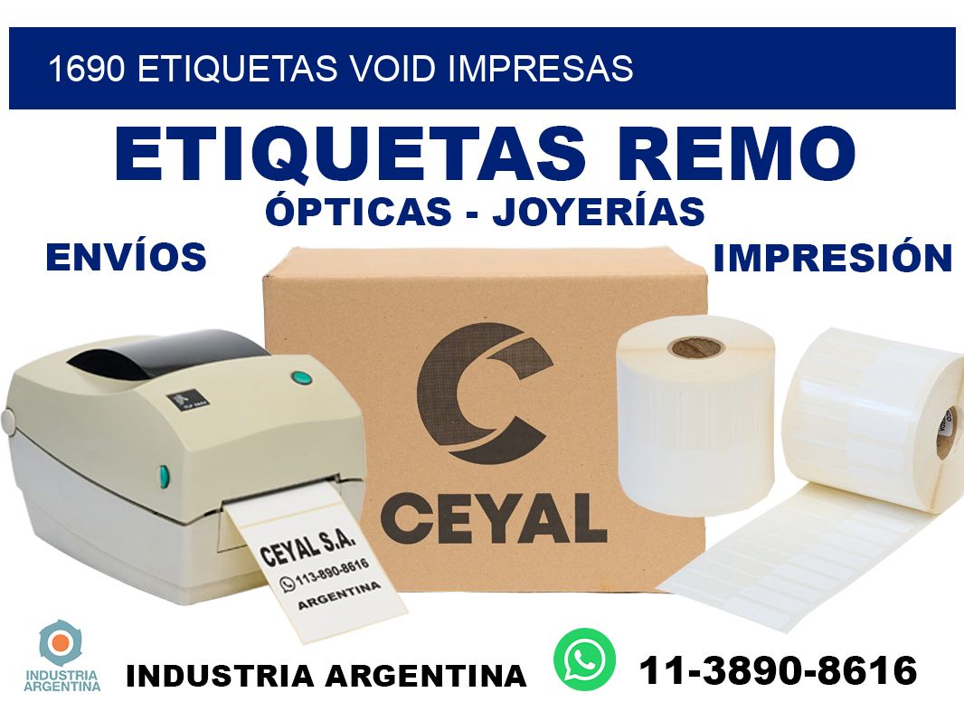 1690 etiquetas void impresas