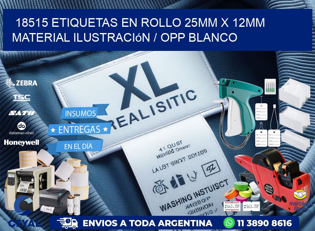 18515 Etiquetas en rollo 25mm x 12mm material Ilustración / OPP Blanco