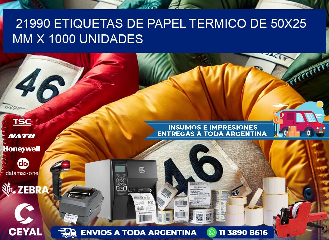 21990 Etiquetas De Papel Termico De 50x25 Mm X 1000 Unidades