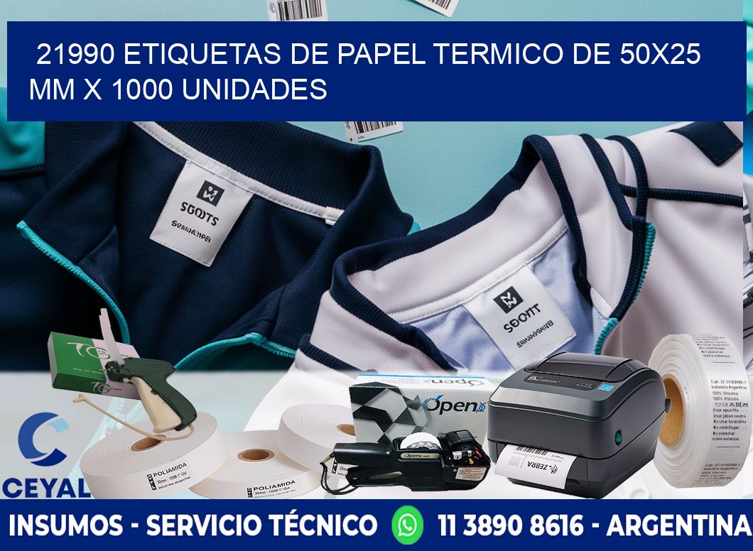 21990 Etiquetas De Papel Termico De 50x25 Mm X 1000 Unidades