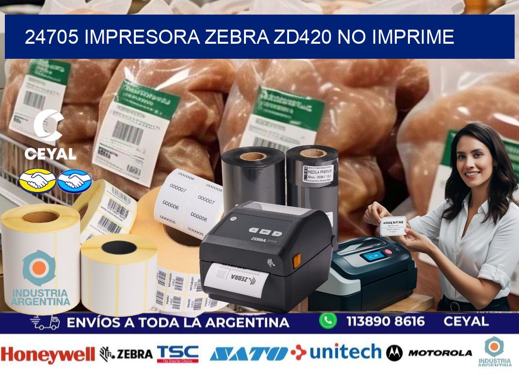 24705 Impresora Zebra ZD420 no imprime