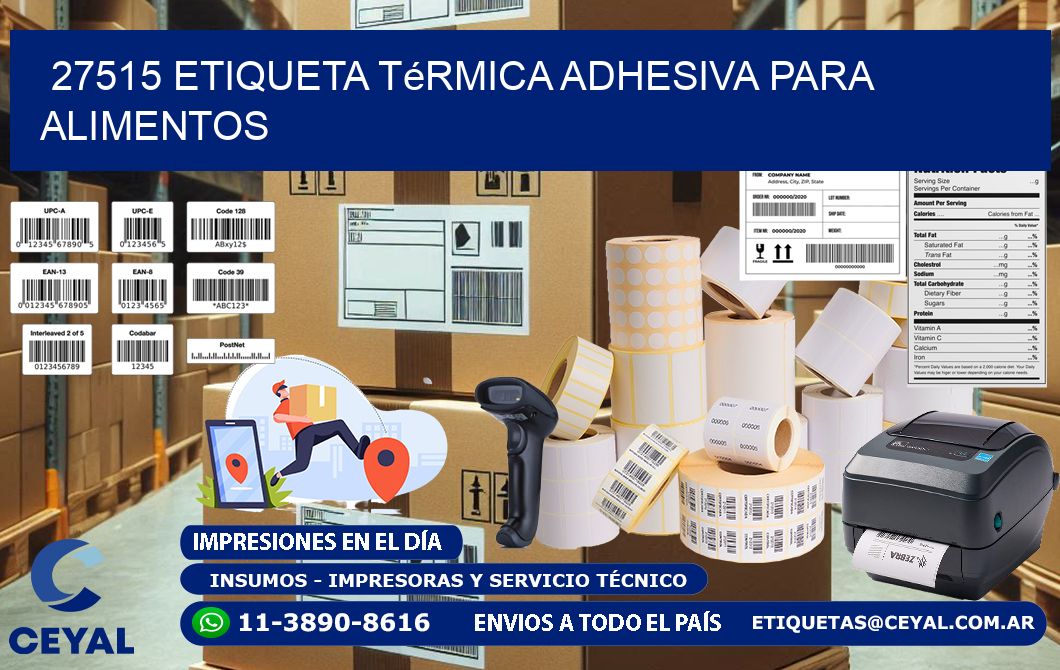 27515 Etiqueta térmica adhesiva para Alimentos
