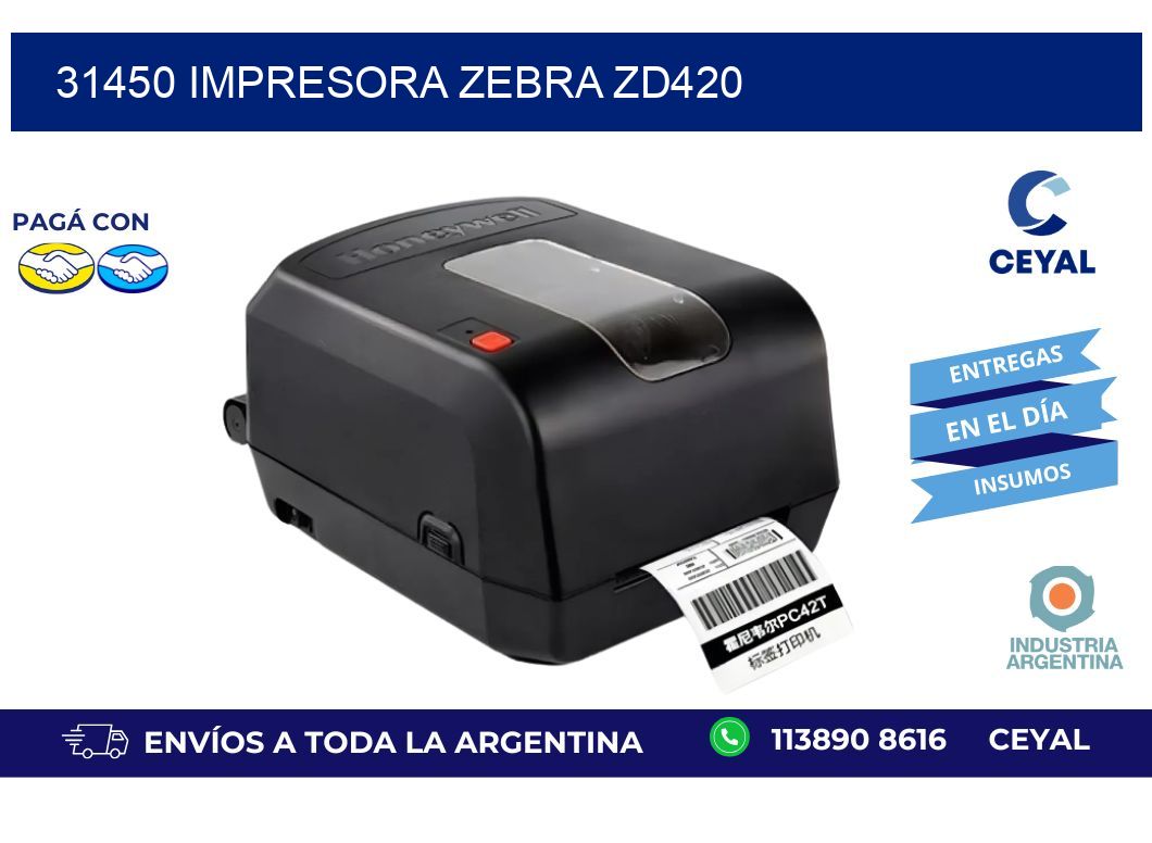 31450 Impresora Zebra ZD420
