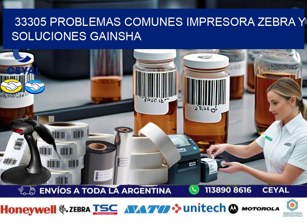 33305 problemas comunes impresora Zebra y soluciones GAINSHA