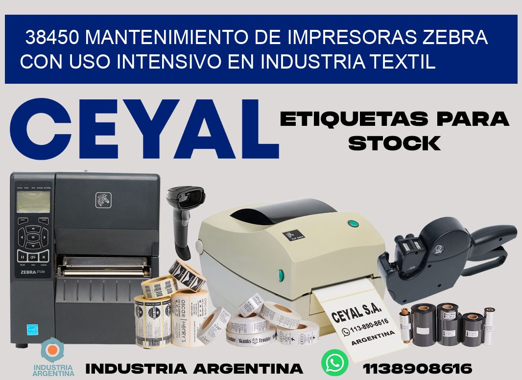 38450 mantenimiento de impresoras zebra con uso intensivo en industria textil