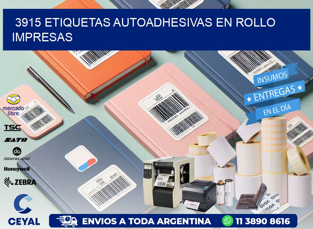 3915 Etiquetas autoadhesivas en rollo impresas