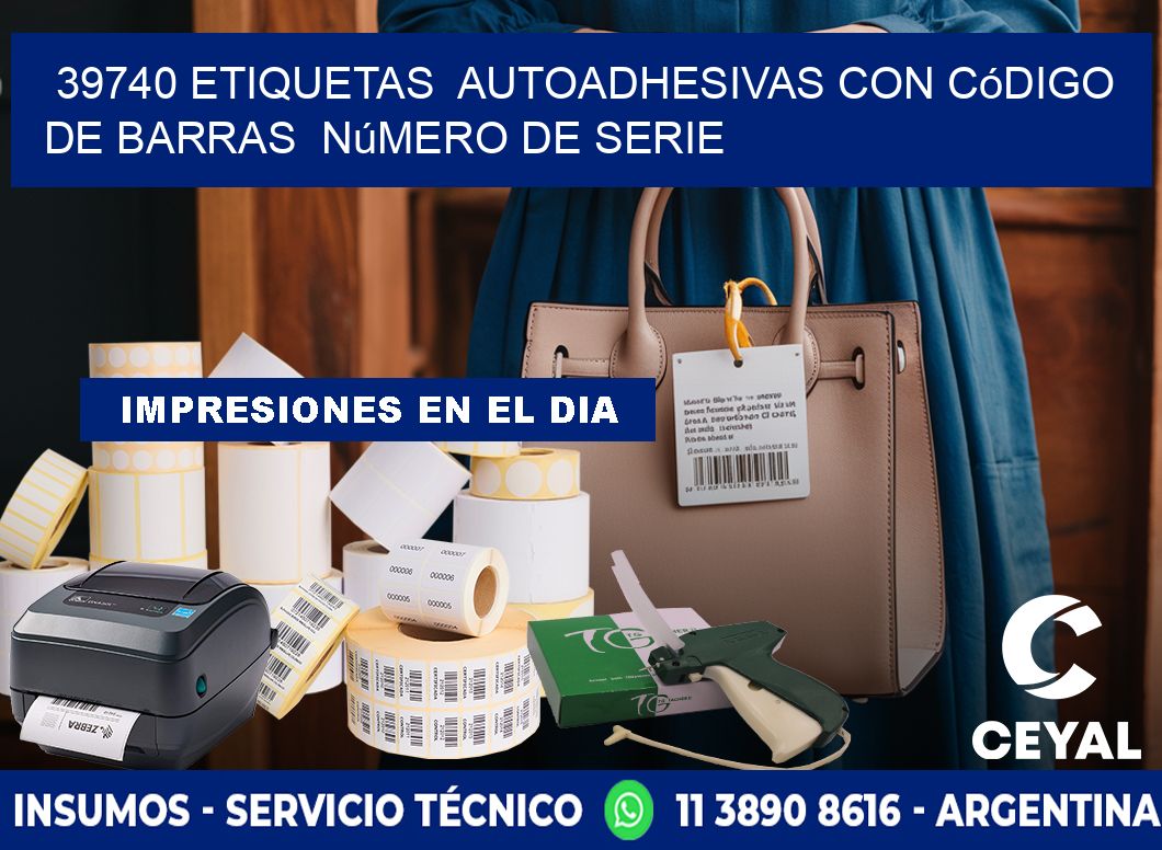 39740 etiquetas autoadhesivas con código de barras número de serie