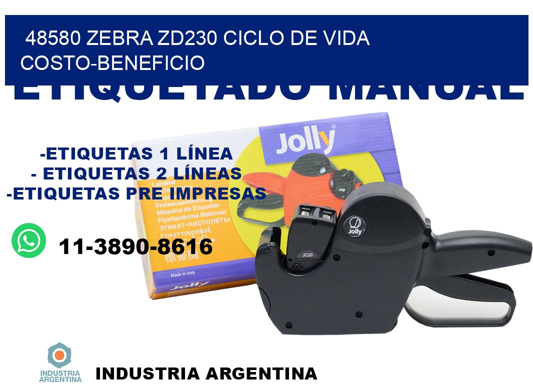48580 Zebra ZD230 ciclo de vida costo-beneficio