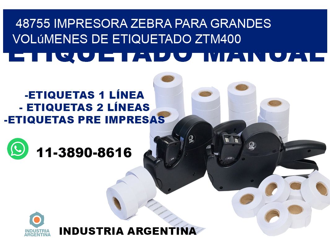 48755 impresora Zebra para grandes volúmenes de etiquetado ZTM400