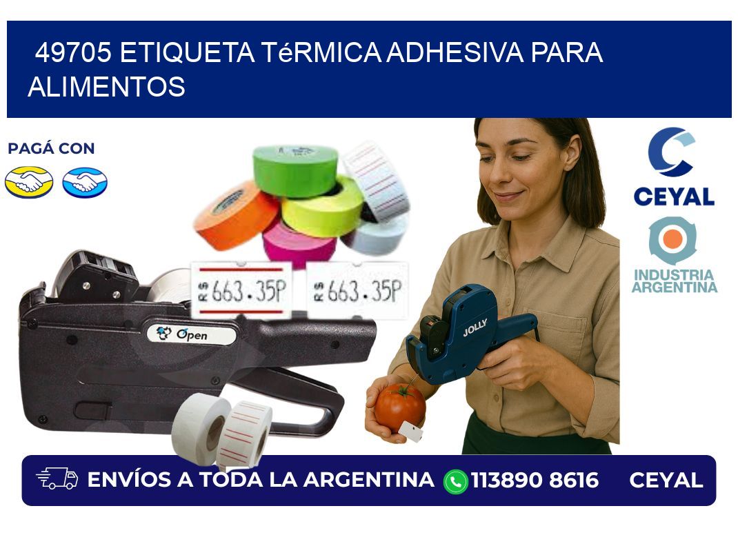 49705 Etiqueta térmica adhesiva para Alimentos