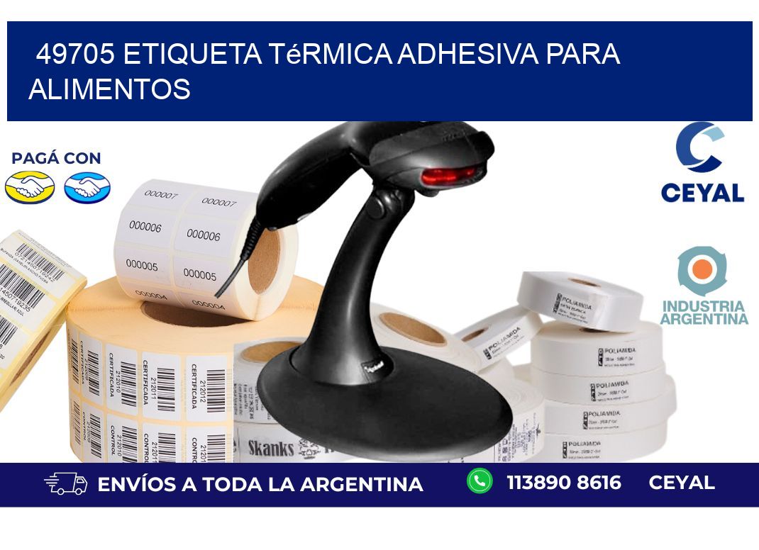 49705 Etiqueta térmica adhesiva para Alimentos