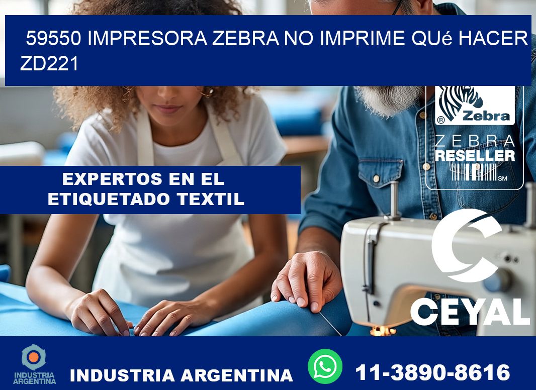 59550 impresora zebra no imprime qué hacer ZD221