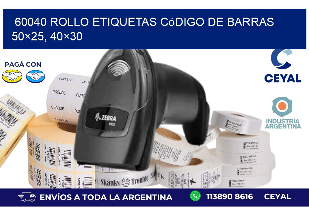60040 rollo etiquetas código de barras 50×25, 40×30