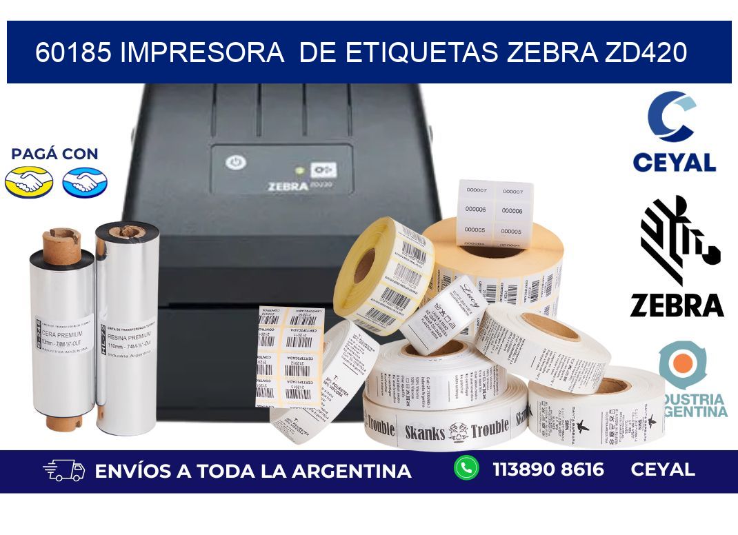 60185 impresora  de etiquetas Zebra ZD420
