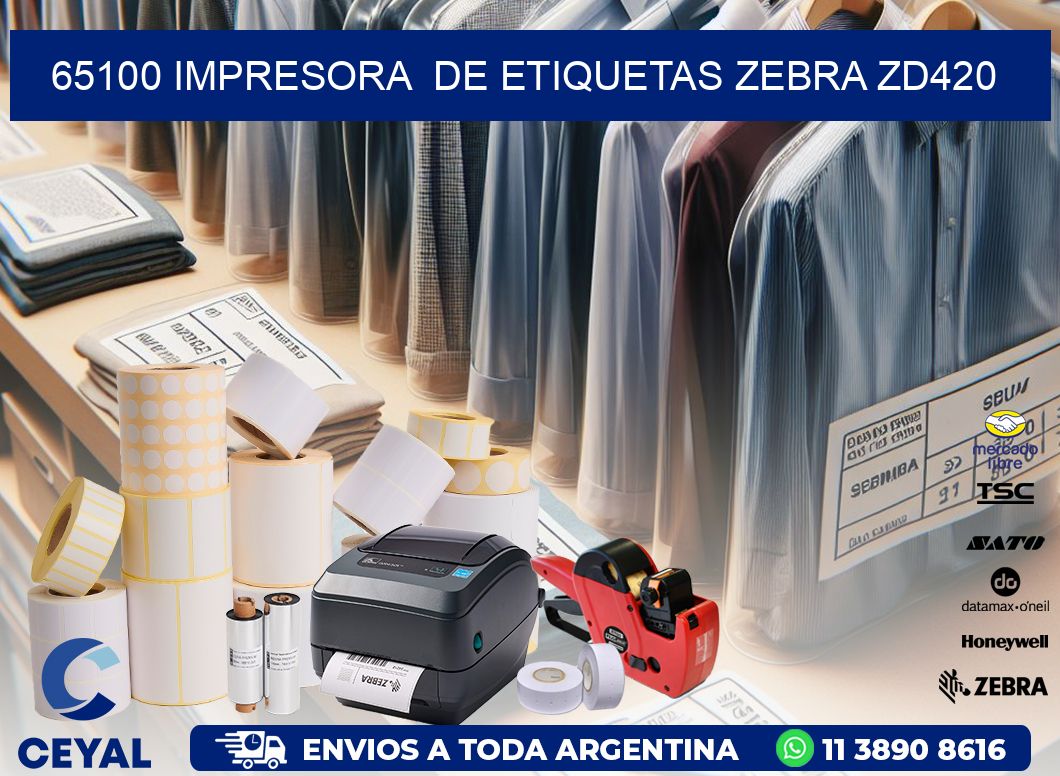 65100 impresora  de etiquetas Zebra ZD420