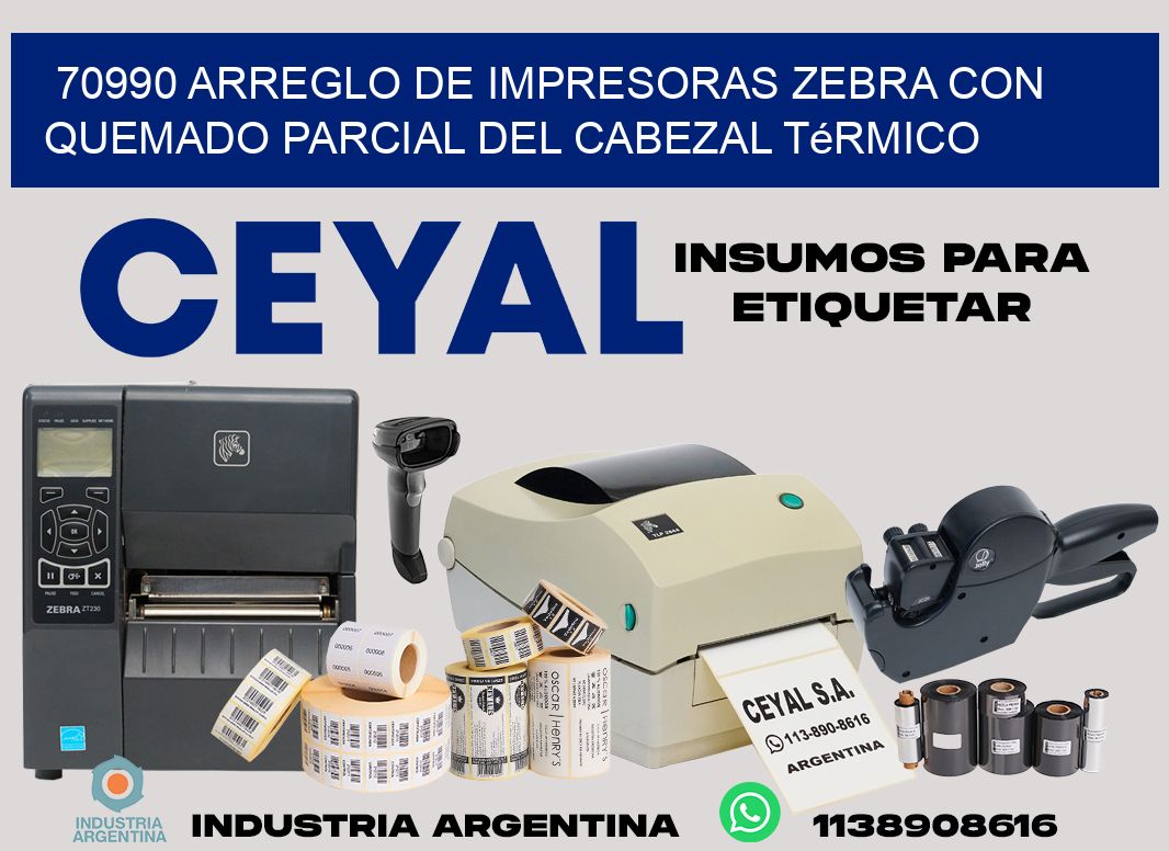 70990 arreglo de impresoras zebra con quemado parcial del cabezal térmico