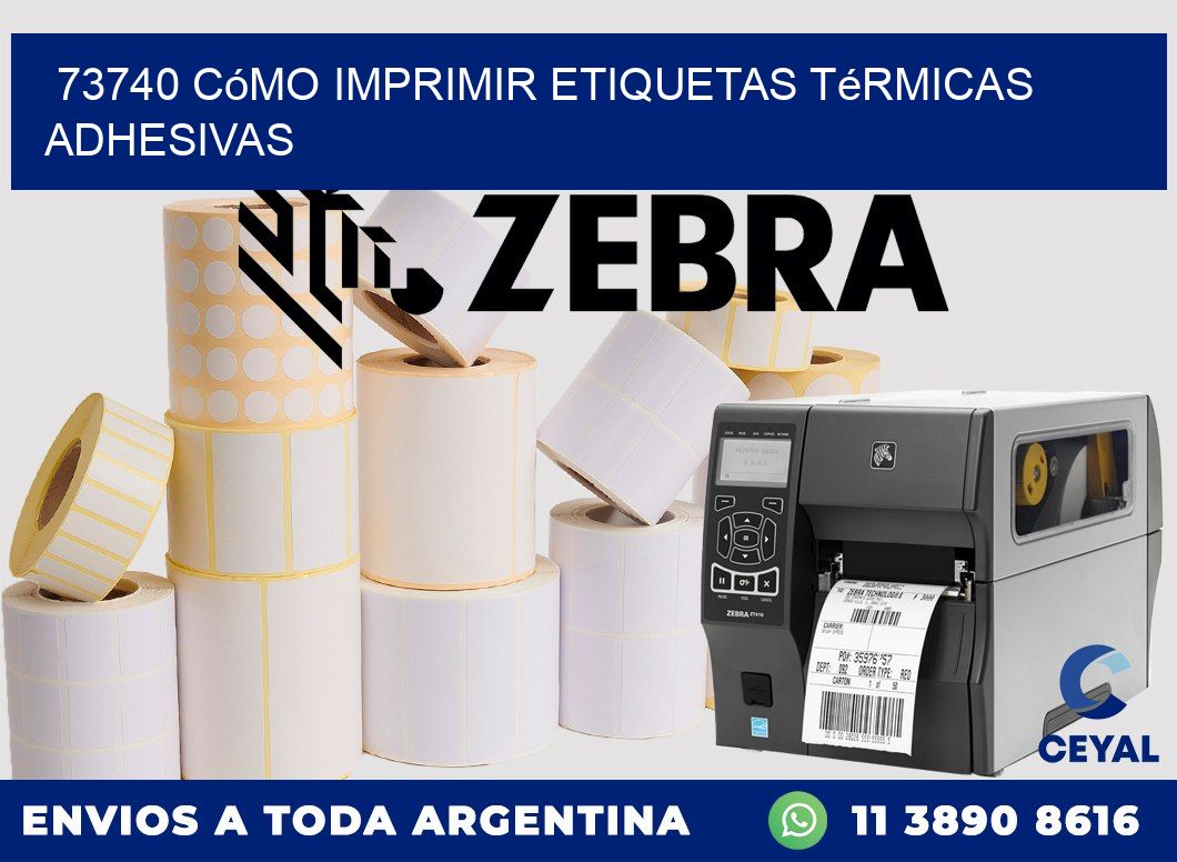 73740 cómo imprimir etiquetas térmicas adhesivas