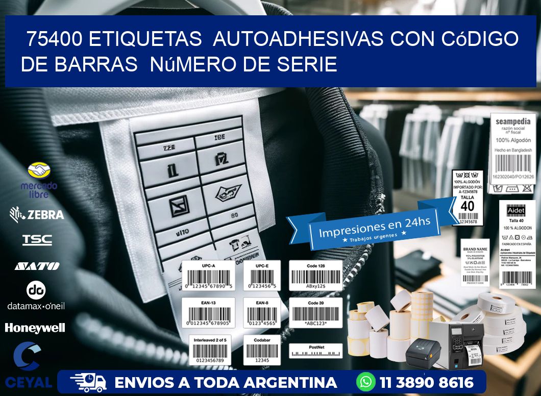 75400 etiquetas  autoadhesivas con código de barras  número de serie