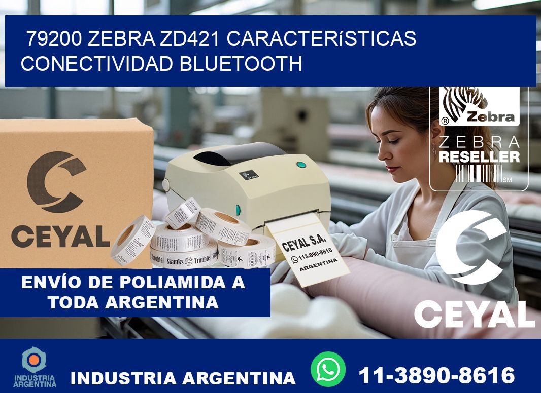 79200 Zebra ZD421 características conectividad Bluetooth