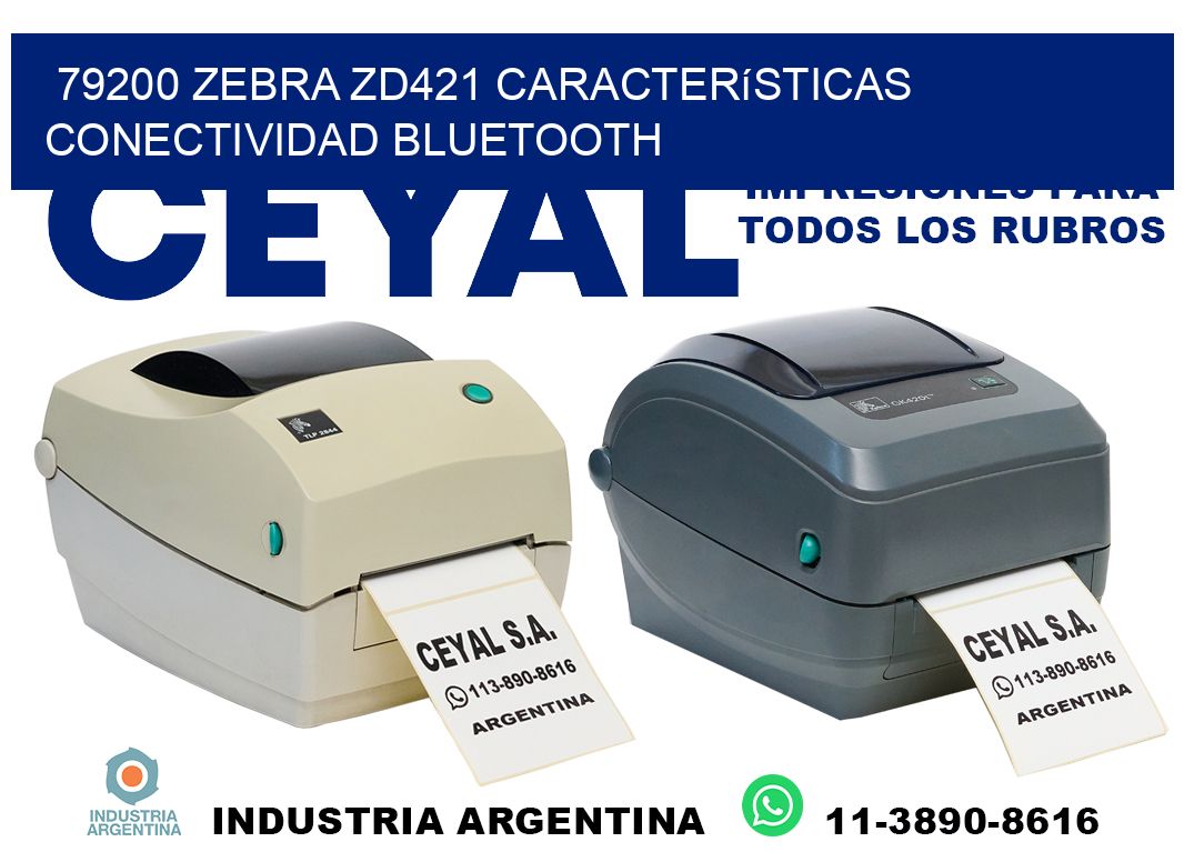 79200 Zebra ZD421 características conectividad Bluetooth
