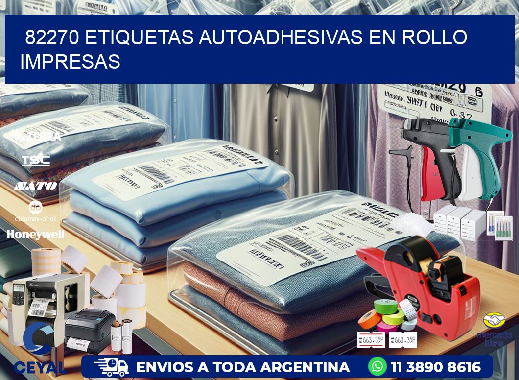 82270 Etiquetas autoadhesivas en rollo impresas