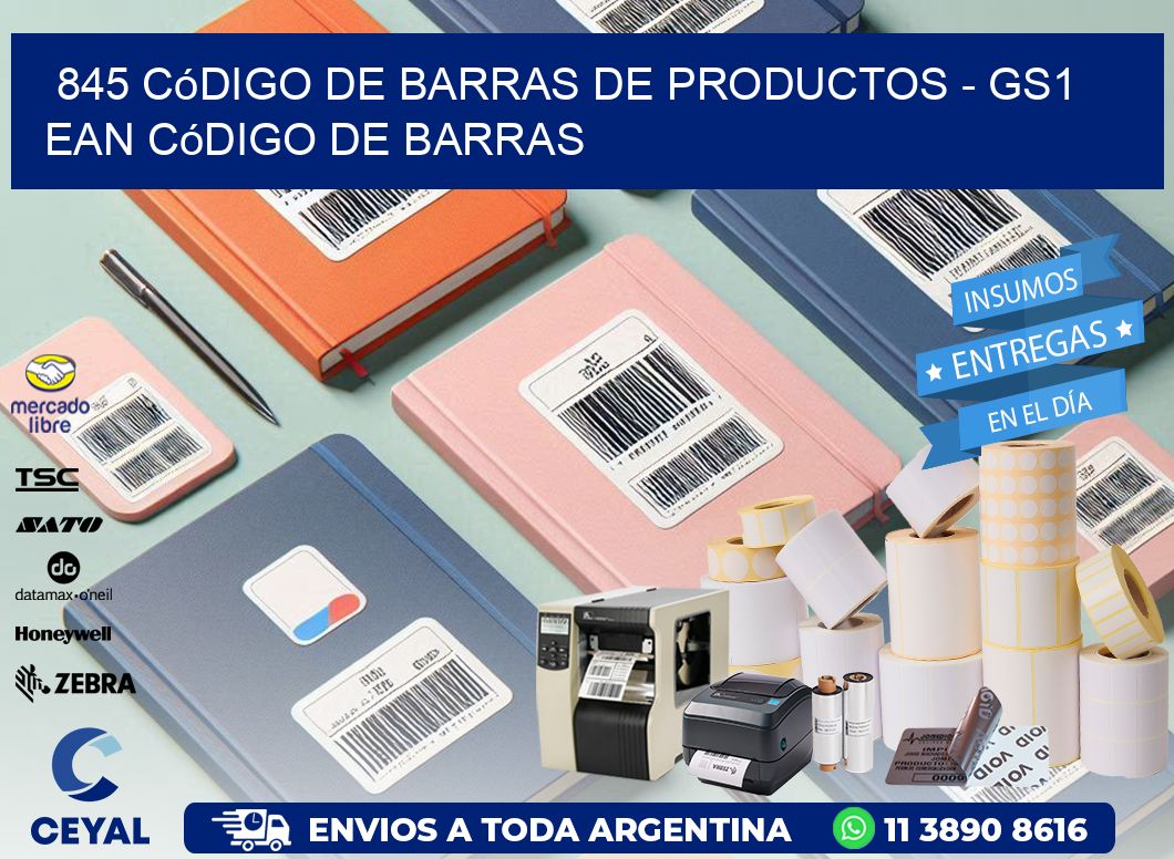 845 Código de Barras de productos - GS1 ean Código de Barras