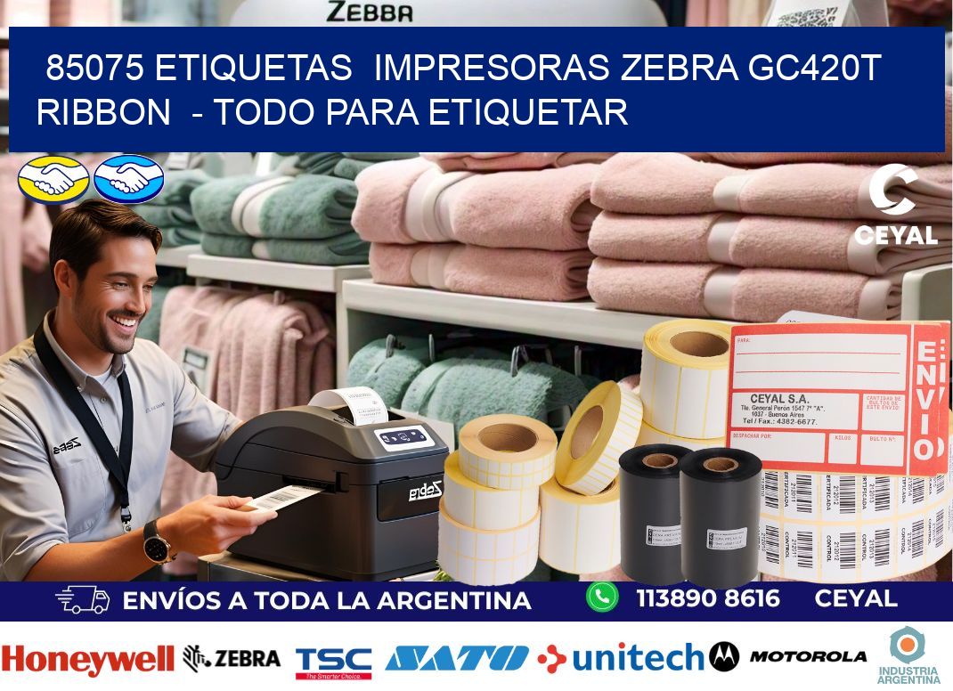 85075 etiquetas  impresoras zebra gc420t ribbon  - Todo para Etiquetar