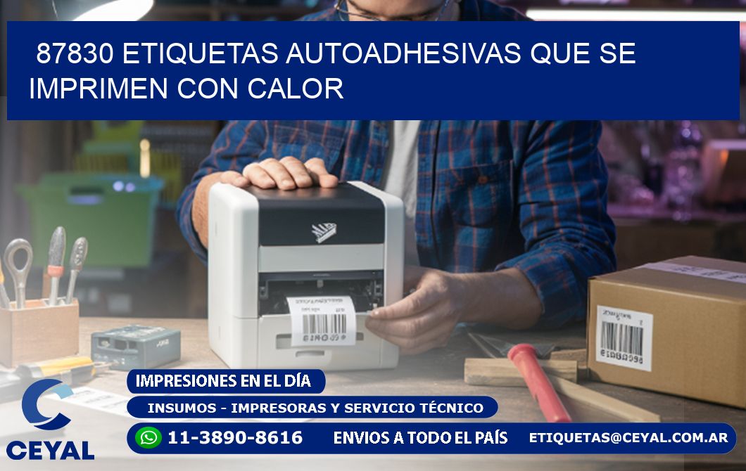 87830 etiquetas autoadhesivas que se imprimen con calor