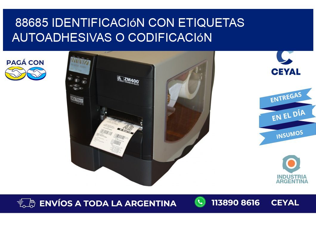 88685 identificación con etiquetas autoadhesivas o codificación