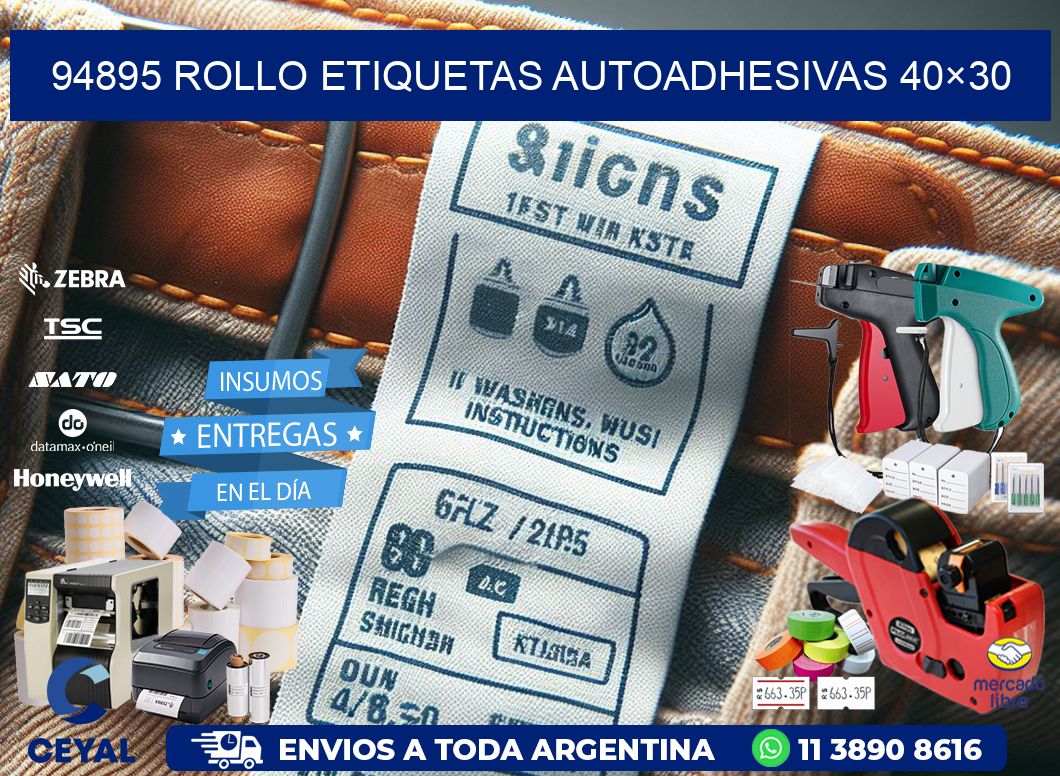 94895 Rollo Etiquetas autoadhesivas 40×30