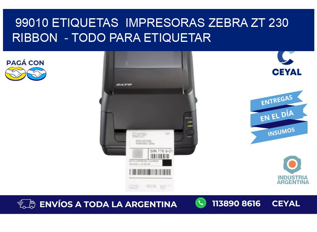 99010 etiquetas  impresoras zebra zt 230 ribbon  - Todo para Etiquetar