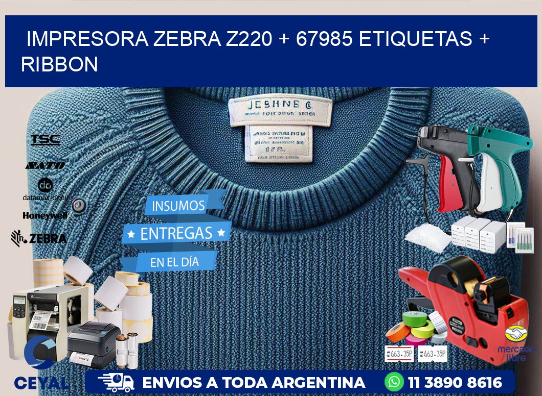 impresora zebra z220 + 67985 etiquetas + ribbon
